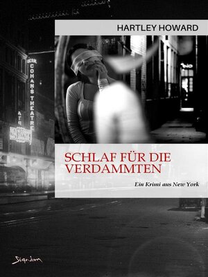 cover image of SCHLAF FÜR DIE VERDAMMTEN